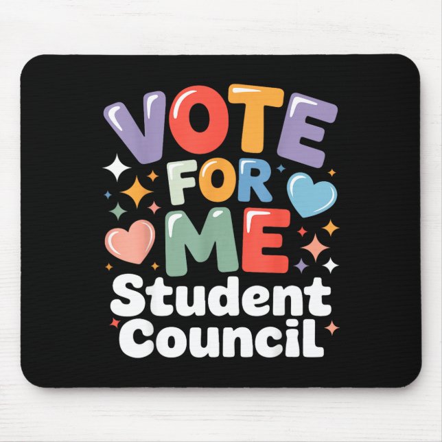 Vote For Me Student Council Vibes School Election  Mouse Mat (Front)