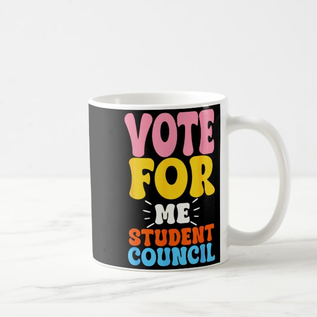 Vote For Me Student Council Youth Cool School Elec Coffee Mug (Right)