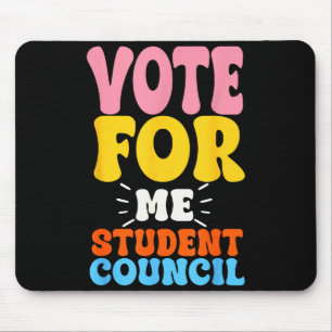 Vote For Me Student Council Youth Cool School Elec Mouse Mat
