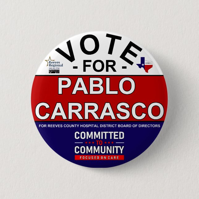 Vote for Pablo Carrasco 6 Cm Round Badge (Front)