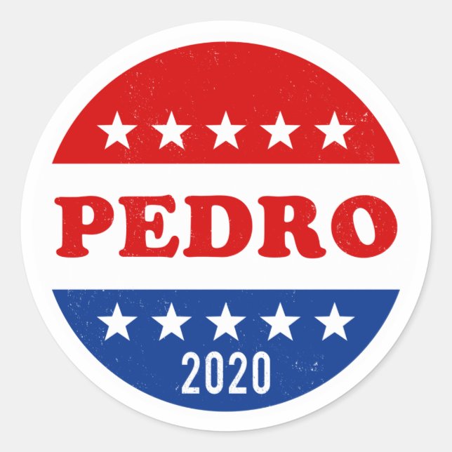 Vote for Pedro 2020 Elections Classic Round Sticker (Front)