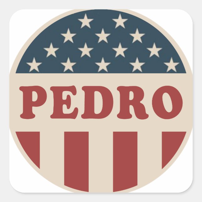 Vote for Pedro Classic Retro American Voter Button Square Sticker (Front)