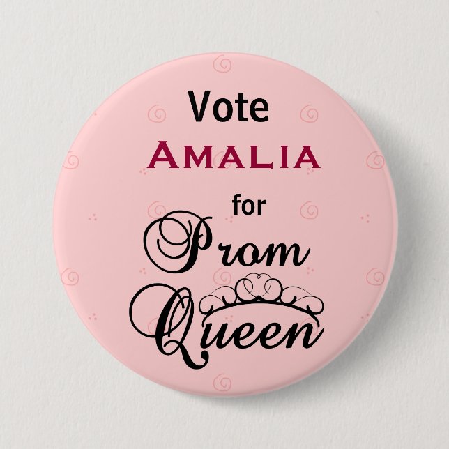 Vote for Prom Queen 7.5 Cm Round Badge (Front)