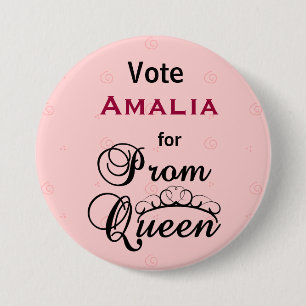 Vote for Prom Queen 7.5 Cm Round Badge