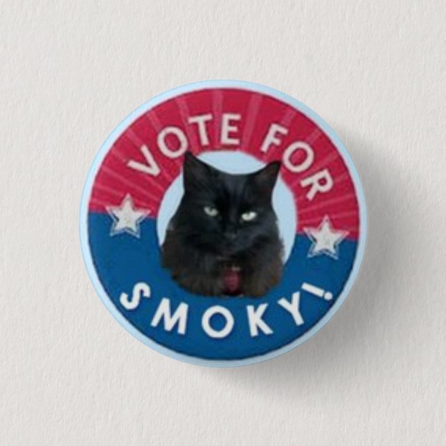 VOTE for SMOKY!  Black Cats RULE! 3 Cm Round Badge (Front)