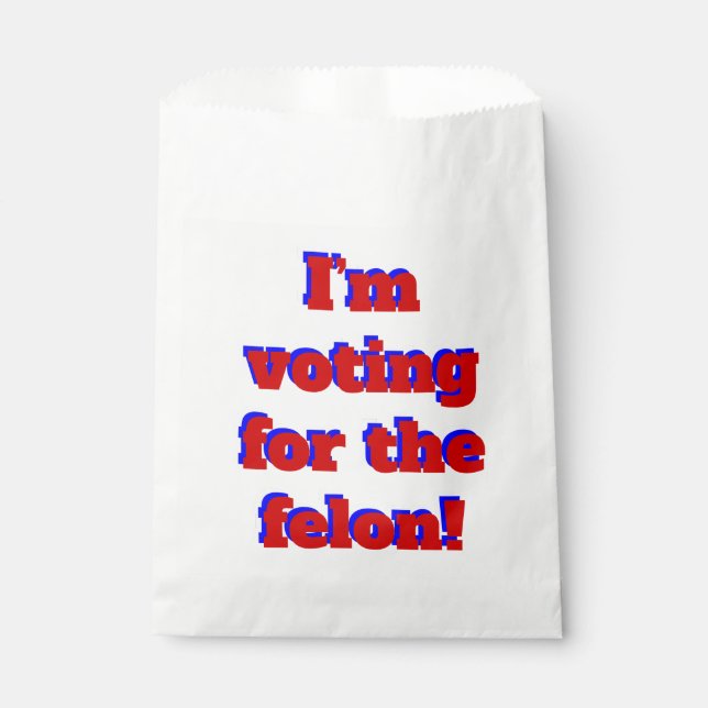vote for the felon funny donald trump favour bags (Front)
