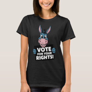 Vote For Your Rights! Sticker T-Shirt
