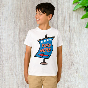 Vote Here Sign T-Shirt