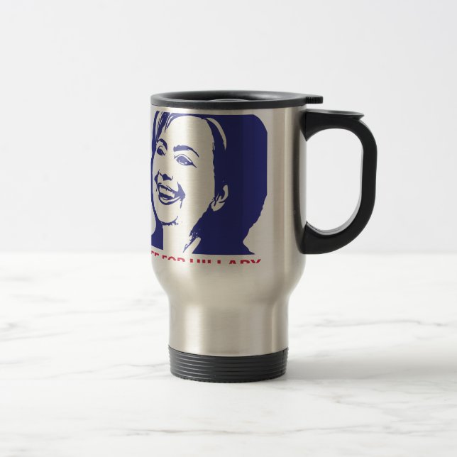 vote hillary clinton 2016 travel mug (Right)