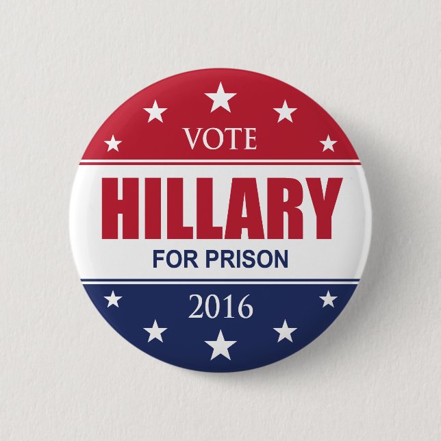 VOTE HILLARY CLINTON PRISON 6 CM ROUND BADGE (Front)
