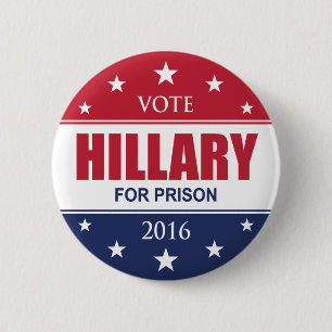 VOTE HILLARY CLINTON PRISON 6 CM ROUND BADGE