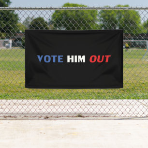 Vote him out black red white blue text modern banner
