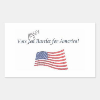 Vote Jed/Abbey Bartlet for America sticker! Rectangular Sticker