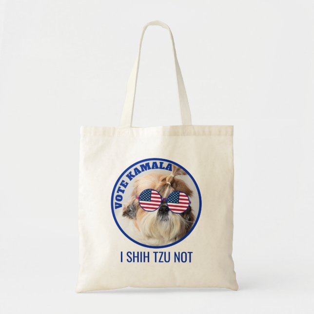 Vote Kamala USA flag Shih Tzu Not cute dog Tote Bag (Front)