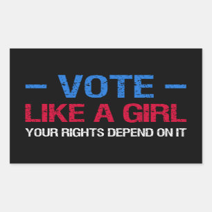 Vote Like A Girl Your Rights Depend On It III Rectangular Sticker