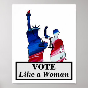 VOTE Like a Woman Statue of Liberty Lady Justice Poster