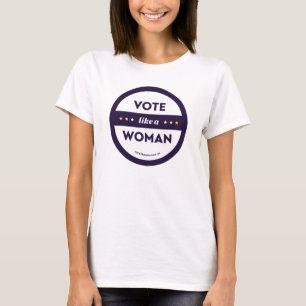 Vote Like a Woman Tee Round