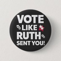 vote like ruth sent you