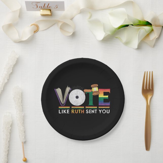 Vote Like Ruth Sent You Gavel Feminists Lgbt Pride Paper Plate (Wedding)