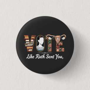 Vote Like Ruth Sent You Harris LGBTQ Equality 3 Cm Round Badge