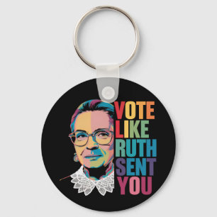 Vote Like Ruth Sent You Key Ring