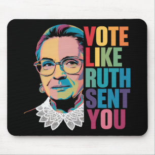 Vote Like Ruth Sent You Mouse Mat