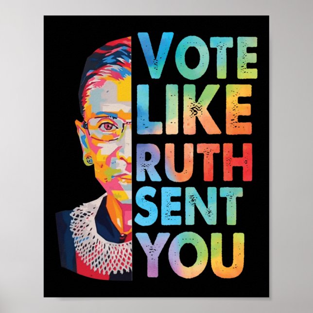 Vote Like Ruth Sent You Sticker  Poster (Front)