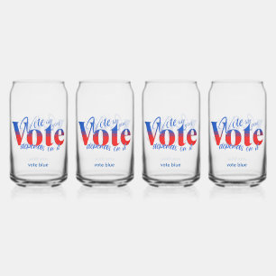 Vote Like Your Vote Depends on it Can Glass