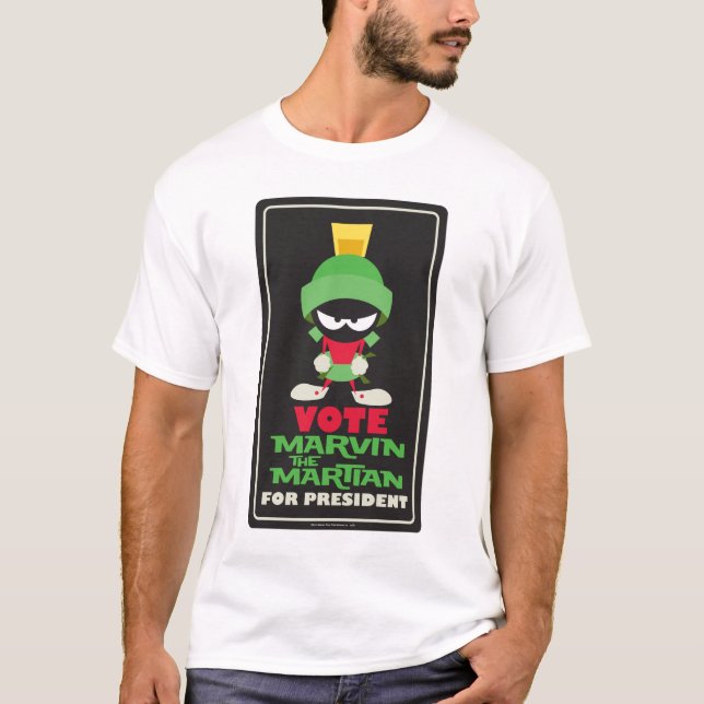 Vote MARVIN THE MARTIAN™ for President T-Shirt (Front)