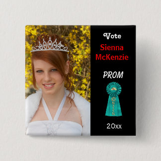 Vote me for Prom Queen (Aqua) 15 Cm Square Badge