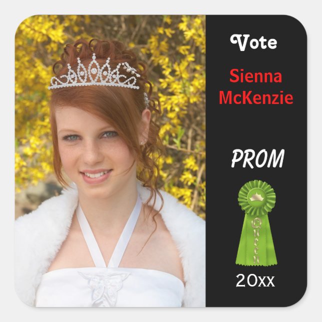 Vote me for Prom Queen (Green) Square Sticker (Front)
