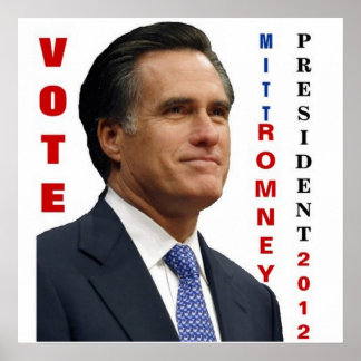 Vote Mitt Romney 2012 Poster