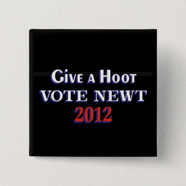 Vote Newt 2012 GAH 15 Cm Square Badge (Front)
