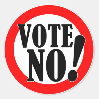 Vote No! Classic Round Sticker