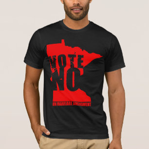 VOTE NO MINNESOTA MARRIAGE AMENDMENT T-Shirt
