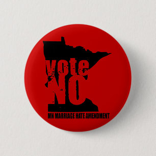 vote NO MN MARRIAGE HATE AMENDMENT 6 Cm Round Badge