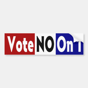 Vote No on 1 Bumper Sticker