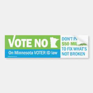 Vote No on Minnesota Voter ID Law Bumper Bumper Sticker