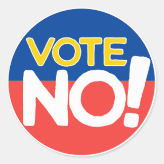 Vote No Round Sticker