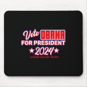 Vote Obama For President 2024 _ Michelle Obama 202 Mouse Mat