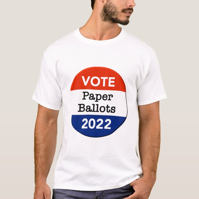 Vote Paper Ballots 2022 Midterm Election T-Shirt (Front)