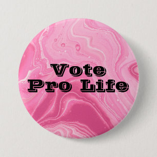 Vote Pro Life Button