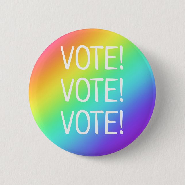 Vote! Rainbow Button (Front)