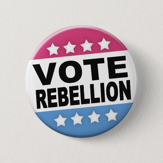 Vote Rebellion Button (Front)