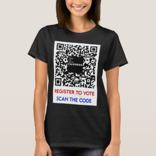 Vote - Register To Vote Ca T-Shirt