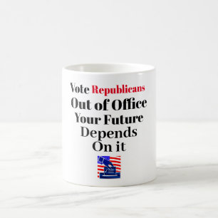 Vote Republicans Out of Office Coffee Mug
