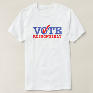 Vote Responsibly Voter Registration T-Shirt