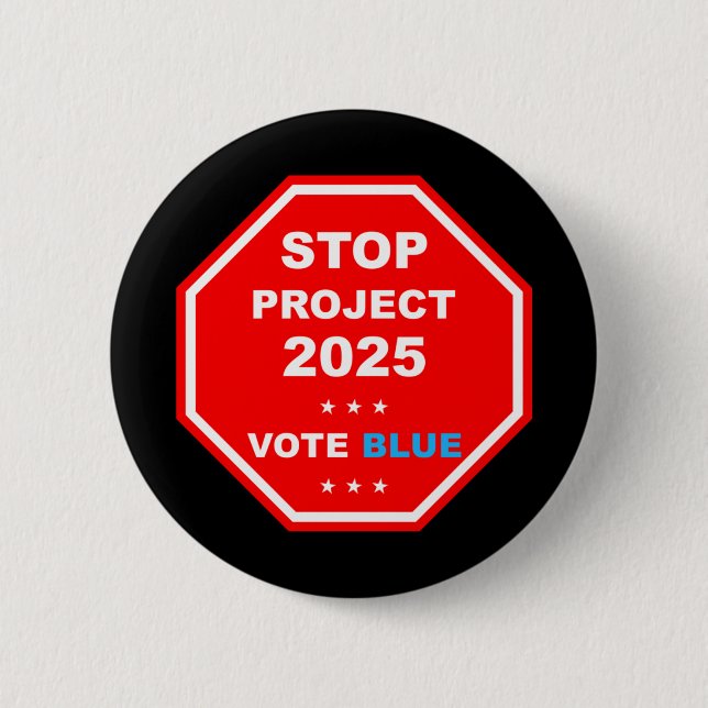 Vote Save Democracy Stop Project 2025  6 Cm Round Badge (Front)
