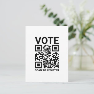 Vote Scan QR Code to register custom text white Postcard