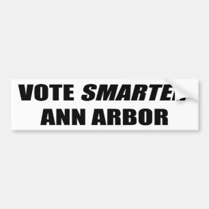 VOTE SMARTER ANN ARBOR BUMPER STICKER